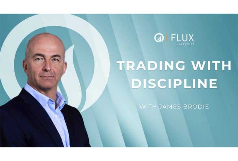 James Brodie – Trading With Discipline