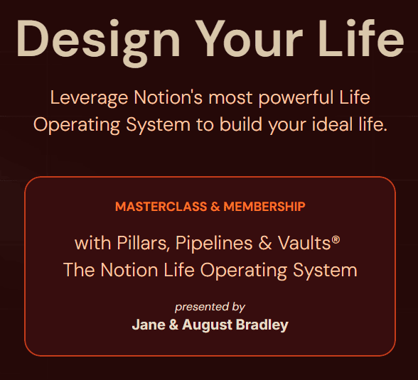 August Bradley – Notion Life Design